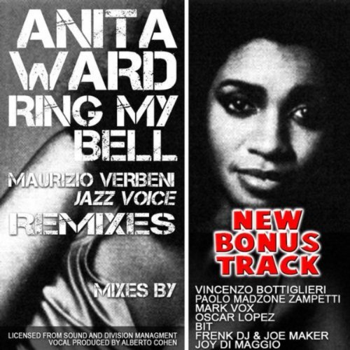 Ring My Bell (Miro Abbaticchio Lounge Remix)